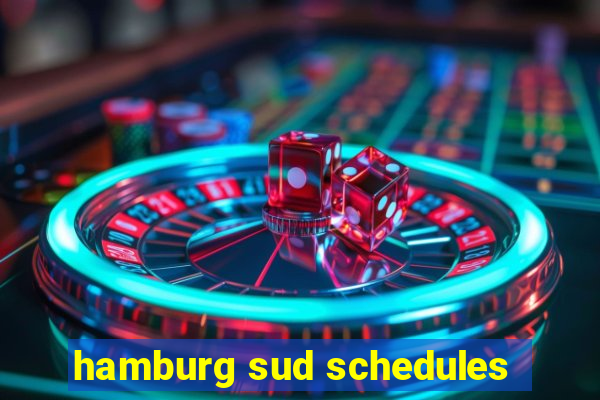 hamburg sud schedules